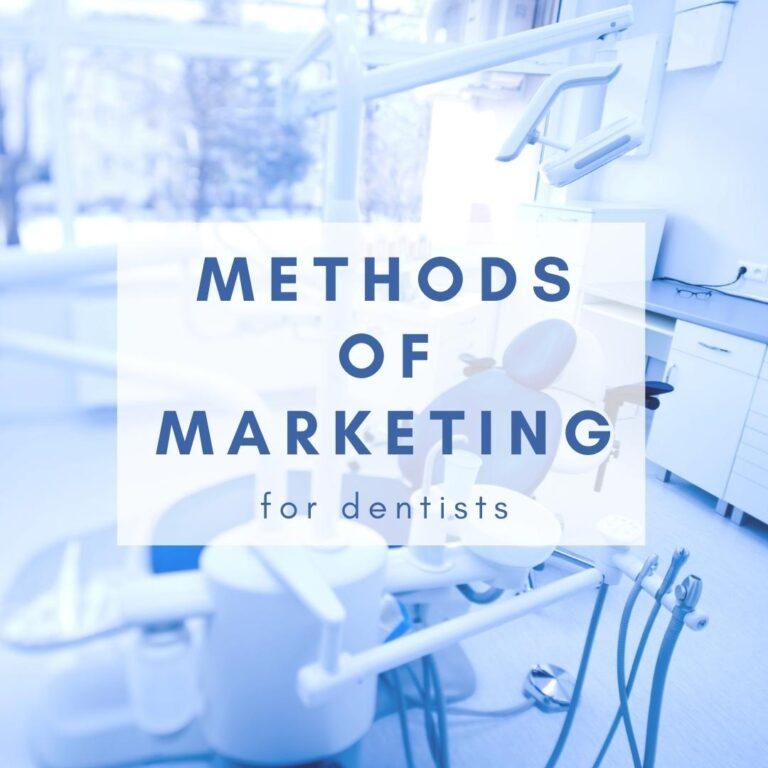 What Are Some of The Best Ways to Market Your Dental Practice?