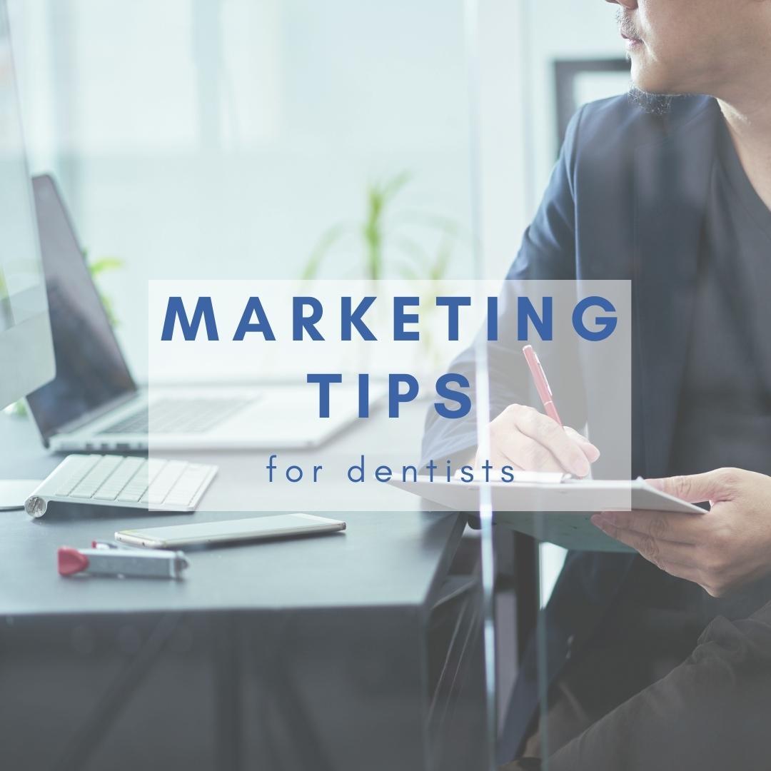 Marketing Tips for dentists